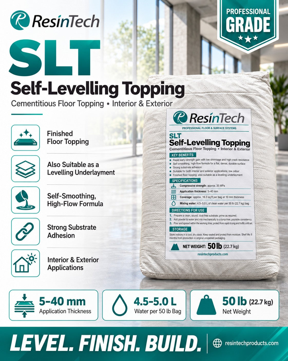 ResinTech SLT Self-Levelling Topping — cementitious floor topping, interior and exterior, 5–40 mm, 4.5–5.0 L water per 50 lb (22.7 kg) bag