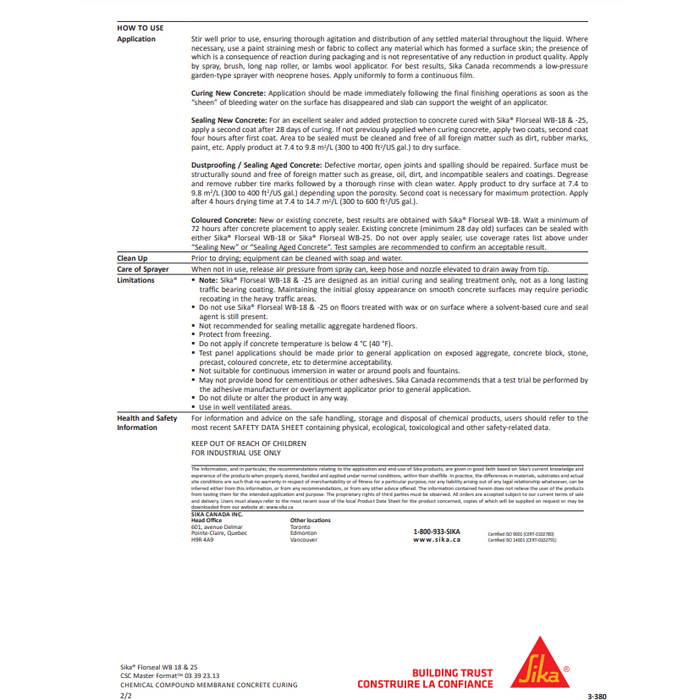 Sika® Florseal WB ready-to-use; water-based, clear, high gloss, non-yellowing, acrylic emulsion cure and seal,Vancouver BC Supplier for Epoxy, Polyaspartic, Parkade Traffic Coating