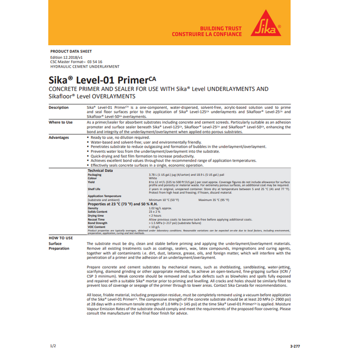 Sika® Level-01 Primer CA one-component, water-dispersed, solvent-free, acrylic-based solution used to prime,Vancouver BC Supplier for Epoxy, Polyaspartic, Parkade Traffic Coating