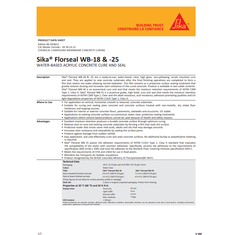 Sika® Florseal WB-18 & -25  ready-to-use; water-based, clear, high gloss, non-yellowing, acrylic emulsion cure and seal